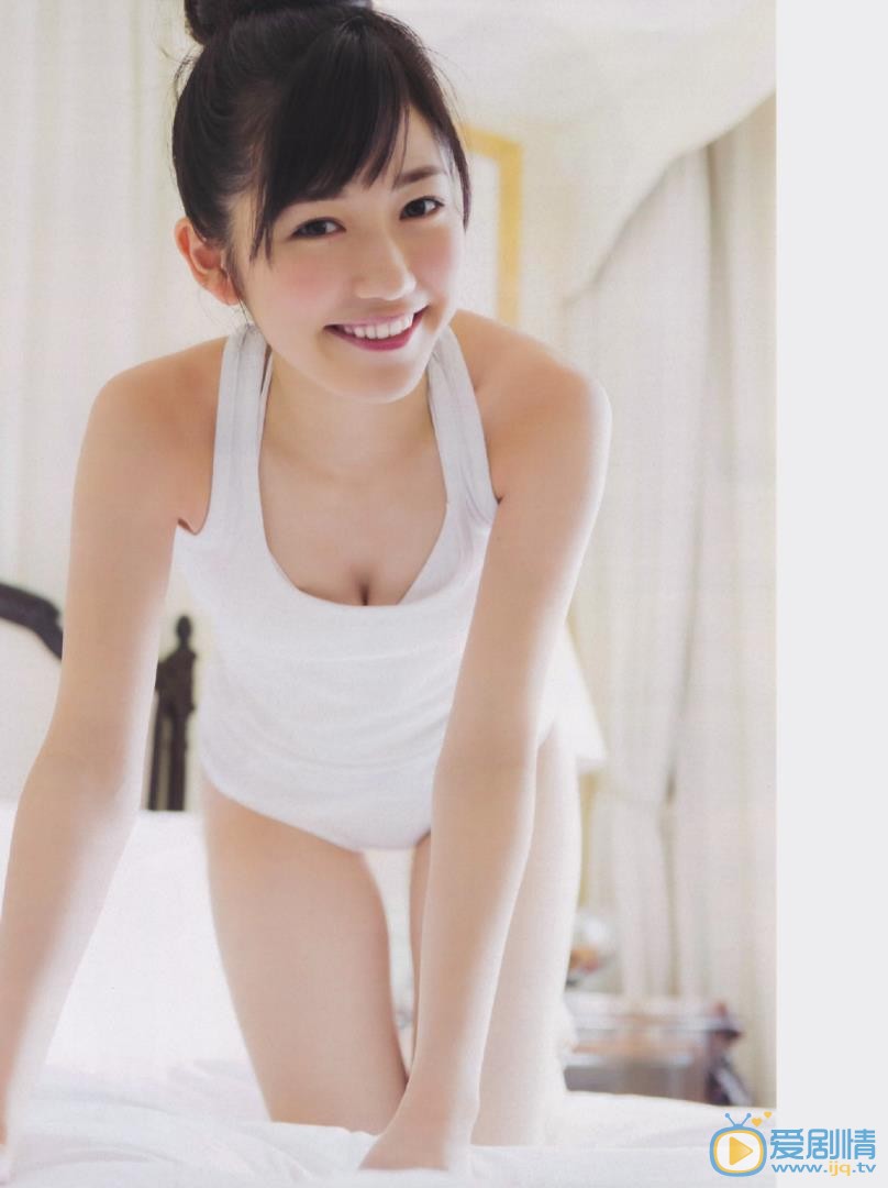 渡边麻友性感写真 渡边麻友高清写真_渡边麻友高清剧照